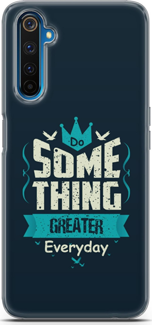 Realme 6 Pro Kılıf Orijinal Seri Typo 22 Some Thing Greater.. Kap