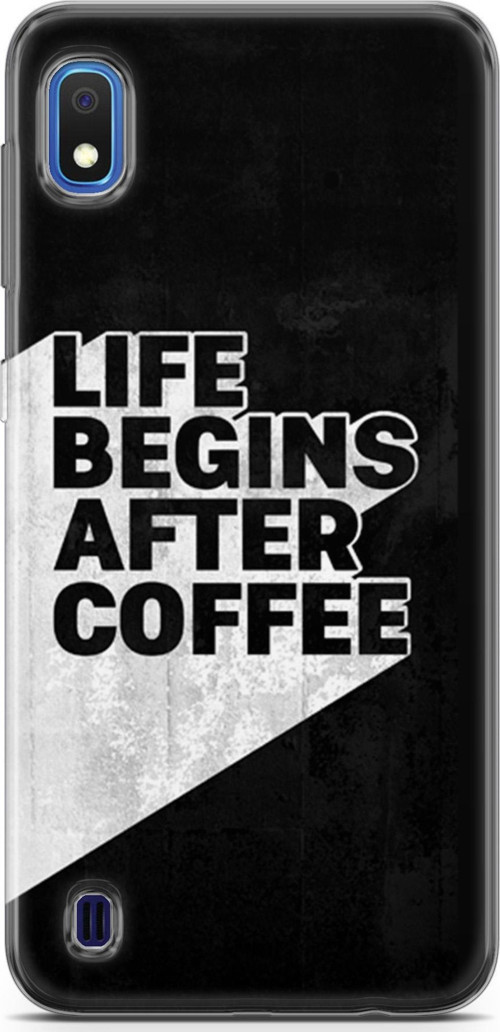 Samsung Galaxy A10 Kılıf Orijinal Seri Typo 02 Life Begins After Coffee Kapak