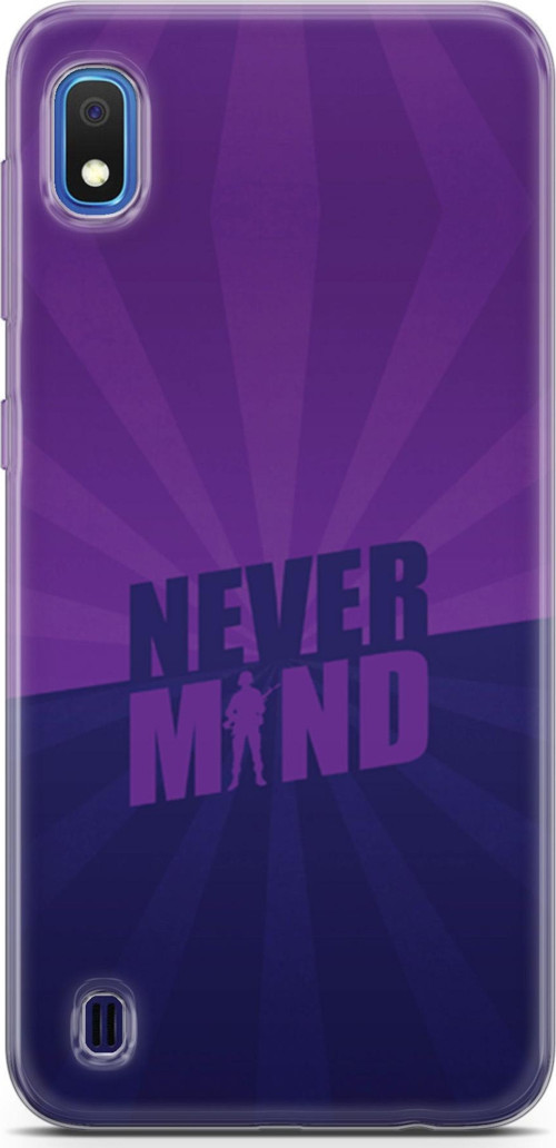 Samsung Galaxy A10 Kılıf Orijinal Seri Typo 06 Never Mind Koruyucu Kapak