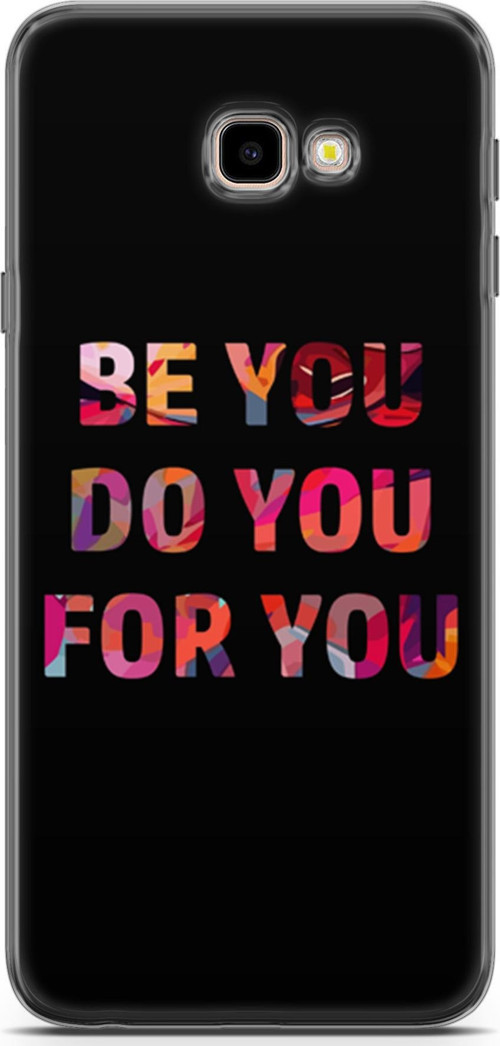 Samsung Galaxy J4 Plus Kılıf Orijinal Seri Typo 23 Be You, Do You, For You Telefon Kabı