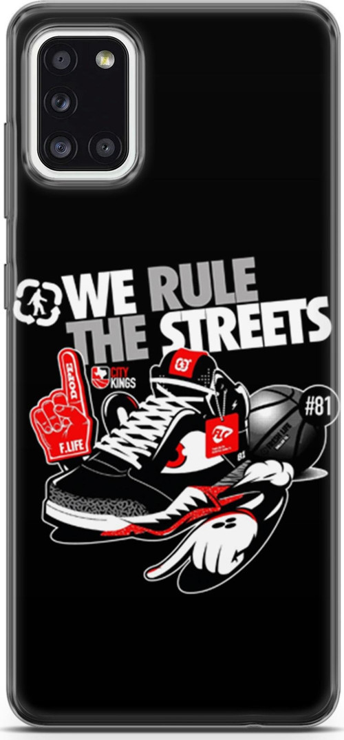 Samsung Galaxy A31 Kılıf Orijinal Seri Typo 25 We Rule The Streets Soyulmayan Kılıf