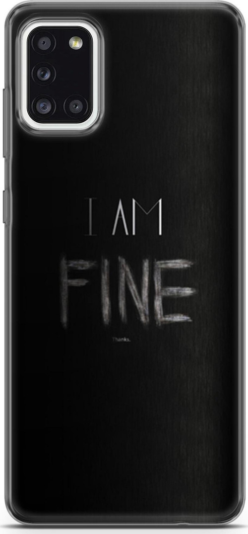 Samsung Galaxy A31 Kılıf Orijinal Seri Typo 04 I Am Fine Silikon Kılıf