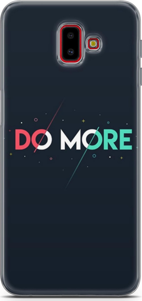 Samsung Galaxy J6 Plus Kılıf Orijinal Seri Typo 12 Do More Tasarım Kılıf