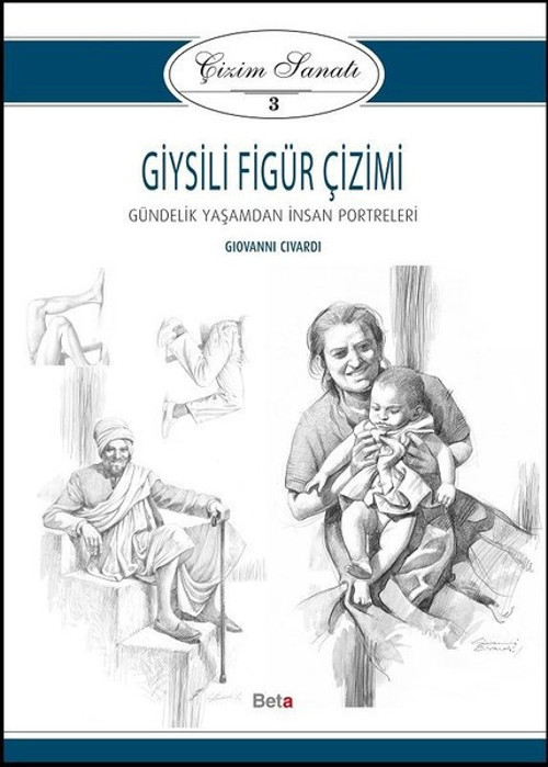 Çizim Sanatı 3-Giysili Figür Çizimi
