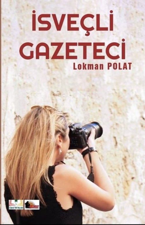 Sidar Yayınları İsveçli Gazeteci