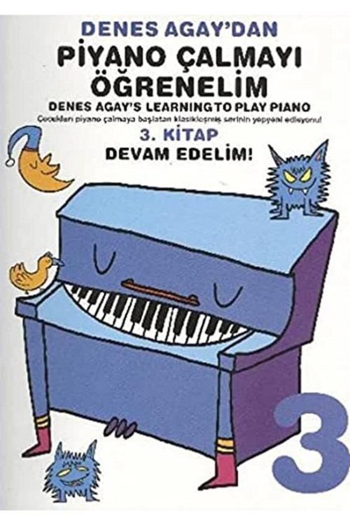 Portemem Yayınları Müzik Eğitimi Denes Agay'Dan Piyano Çalmayı Öğrenelim-3 Denes Agay