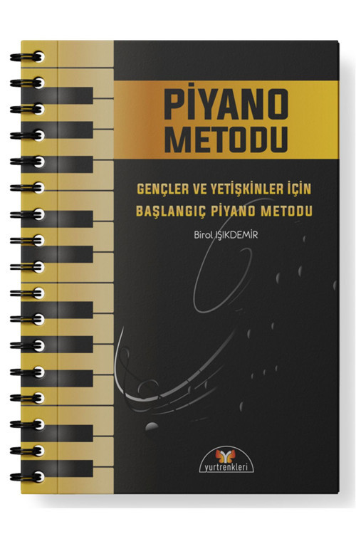 Yurtrenkleri Yayınevi Gençler Ve Yetişkinler İçin Başlangıç Piyano Metodu (Birol Işıkdemir)
