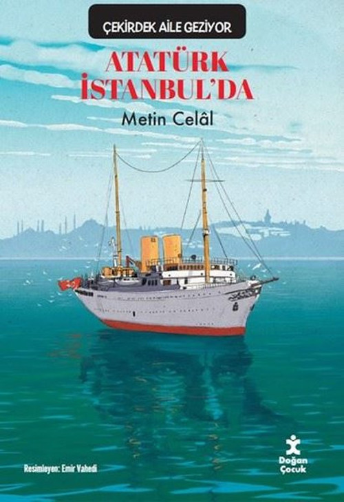 Atatürk İstanbul'da - Çekirdek Aile Geziyor