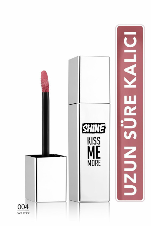 Kalıcı Parlak Likit Ruj (Koyu Gül Kurusu) - Shine Kiss Me More Lls - 004 Fall Rose - 8682536083737