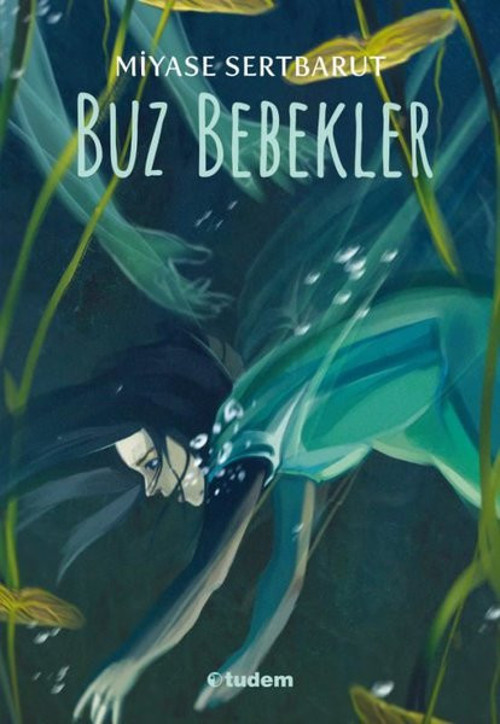 Tudem Yayınları Buz Bebekler
