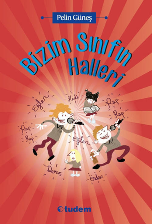 Bizim Sınıfın Halleri