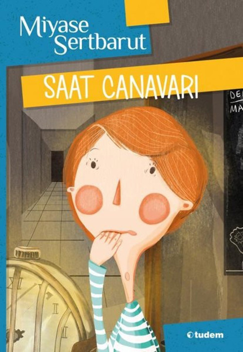 Tudem Yayınları Saat Canavarı