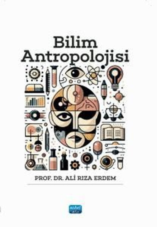 Nobel Akademik Yayıncılık Bilim Antropolojisi