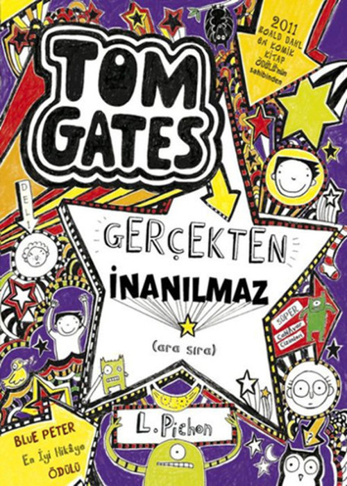 Tom Gates'in Gerçekten İnanılmaz