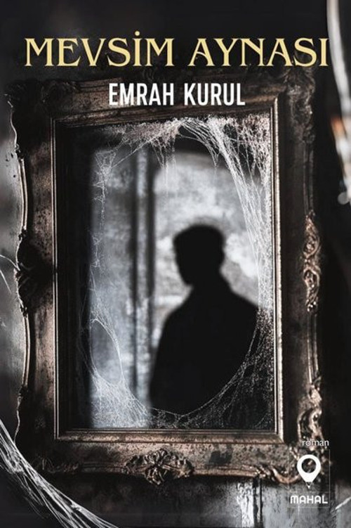 Mahal Yayınları Mevsim Aynası