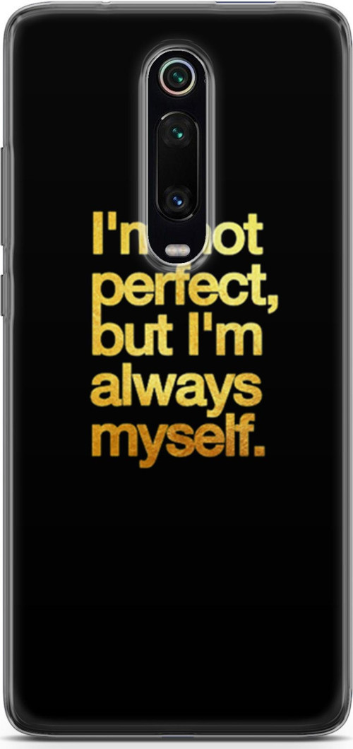 Xiaomi Mi 9T Pro Kılıf Orijinal Seri Typo 20 I'M Not Perfect Renkli Kılıf