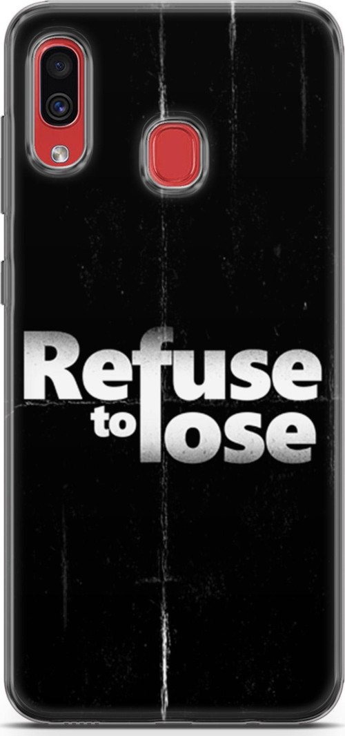 Samsung Galaxy A30 Kılıf Orijinal Seri Typo 03 Refuse To Lose Arka Kapak