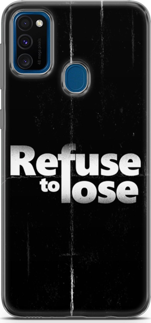 Samsung Galaxy M30S Kılıf Orijinal Seri Typo 03 Refuse To Lose Arka Kapak