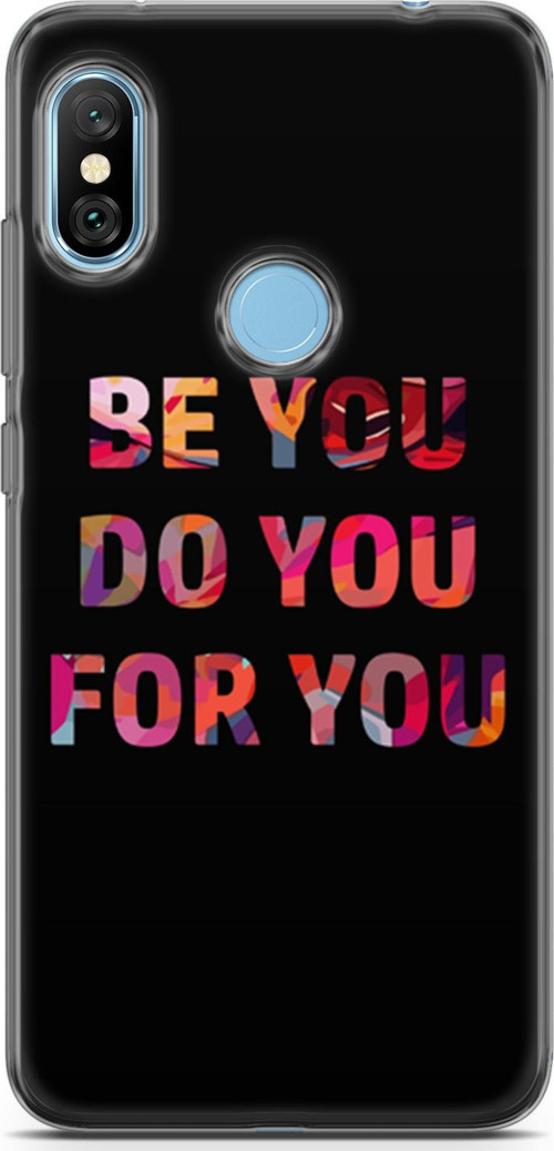Xiaomi Redmi Note 6 Pro Kılıf Orijinal Seri Typo 23 Be You, Do You, For You Telefon Kabı