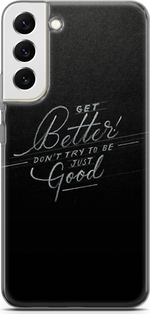 Samsung Galaxy S22 Plus Kılıf Orijinal Seri Typo 10 Get Better Don'T Cry Full Hd Kılıf