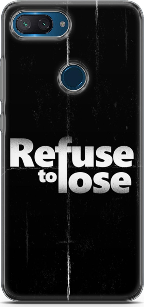 Xiaomi Mi 8 Lite Kılıf Orijinal Seri Typo 03 Refuse To Lose Arka Kapak