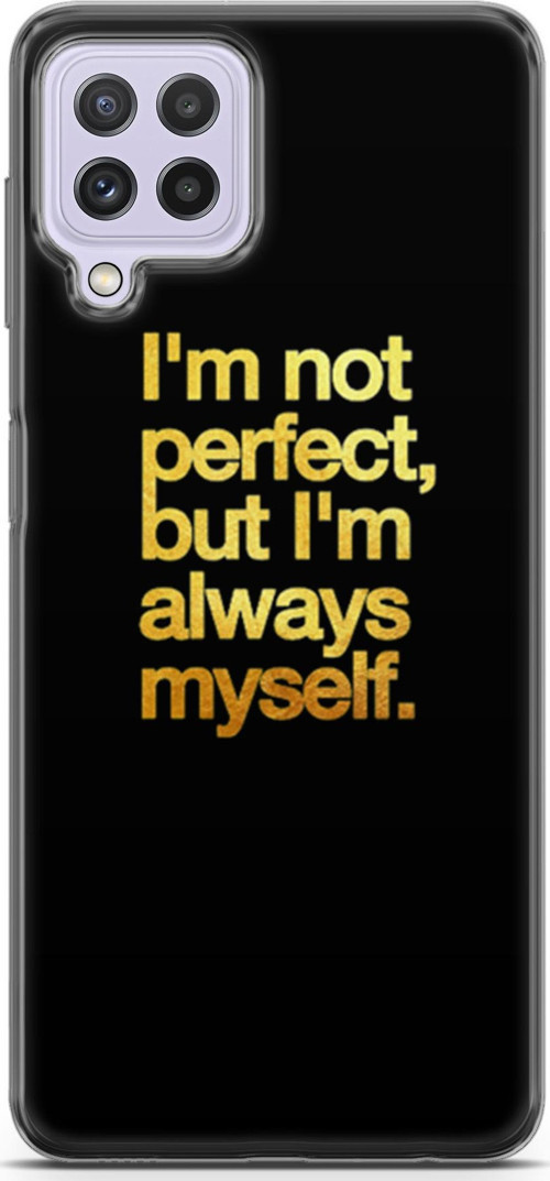Samsung Galaxy M32 Kılıf Orijinal Seri Typo 20 I'M Not Perfect Renkli Kılıf