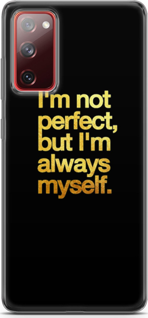 Samsung Galaxy S20 Fe Kılıf Orijinal Seri Typo 20 I'M Not Perfect Renkli Kılıf