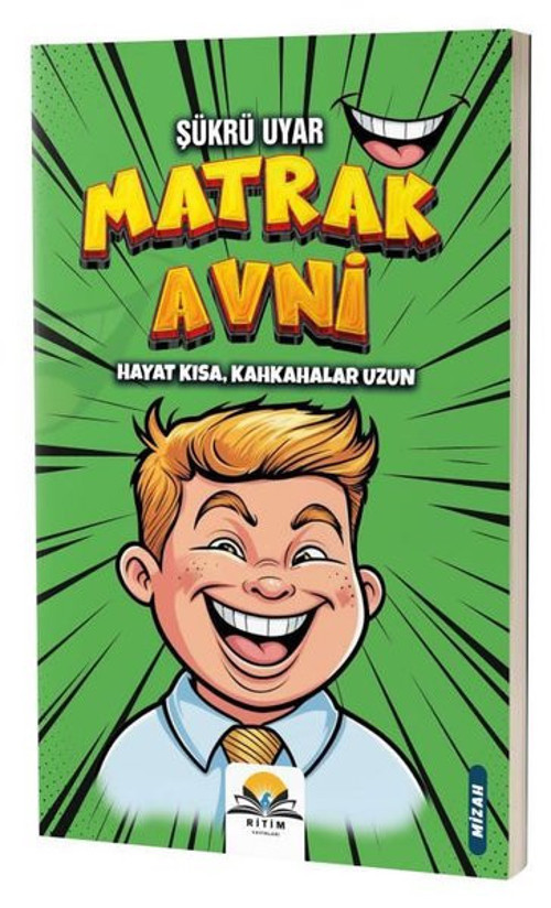 Matrak Avni - Hayat Kısa Kahkahalar Uzun