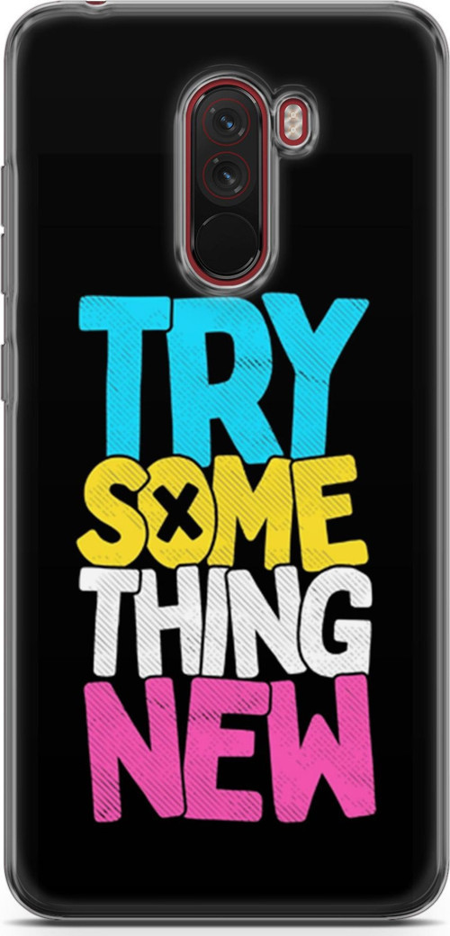 Xiaomi Pocophone F1 Kılıf Orijinal Seri Typo 01 Try Some Thing New Telefon Kılıfı