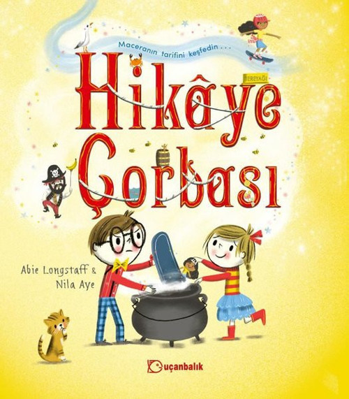 Uçanbalık Yayıncılık Hikaye Çorbası