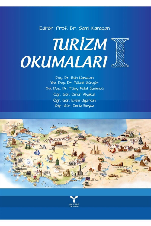 Umuttepe Yayınları Turizm Okumaları 1 - Esin Karacan