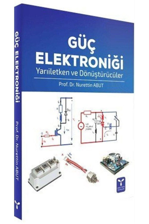 Umuttepe Yayınları Güç Elektroniği - Nurettin Abut