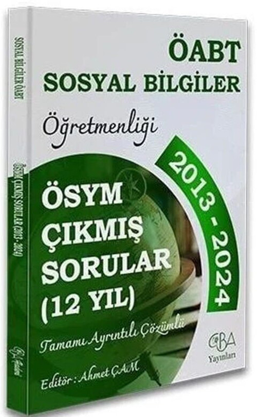 ÖABT MEB AGS Sosyal Bilgiler Öğretmenliği Son 12 Yıl Çıkmış Sorular CBA Yayınları