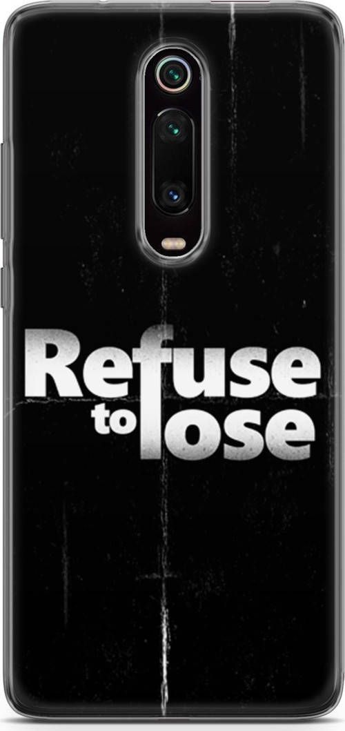 Xiaomi Mi 9T Kılıf Orijinal Seri Typo 03 Refuse To Lose Arka Kapak