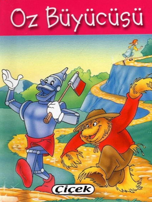 Çiçek Yayıncılık Oz Büyücüsü