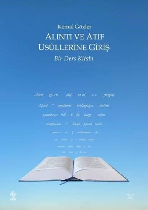 Alıntı ve Atıf Usüllerine Giriş - Bir Ders Kitabı
