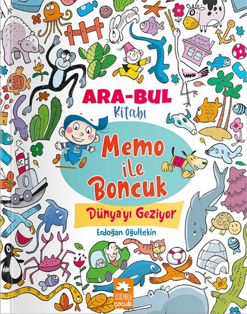 Memo İle Boncuk Dünya'yı Geziyor - Ara Bul Kitabı