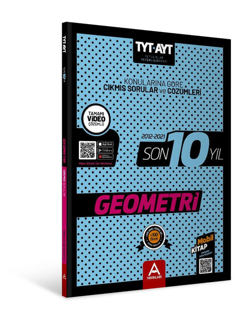 A Yayınları Tyt Ayt Geometri Son 10 Yıl Soru Ve Çözümleri