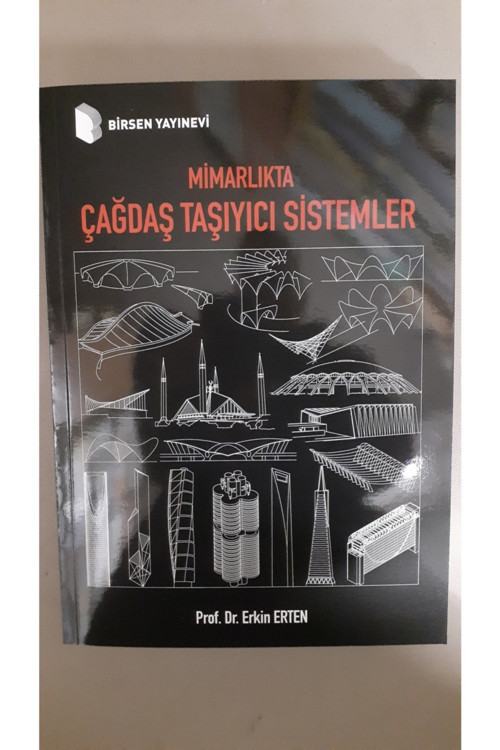 Mimarlıkta Çağdaş Taşıyıcı Sistemler