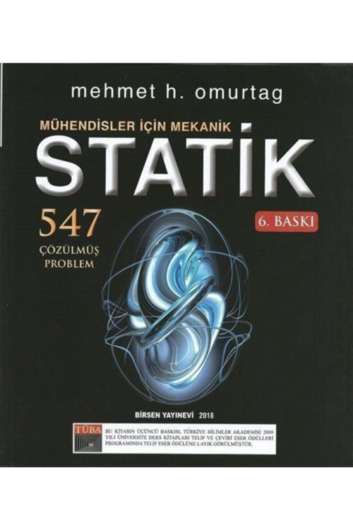 Mühendisler Için Mekanik Statik 547 Çözülmüş Problem