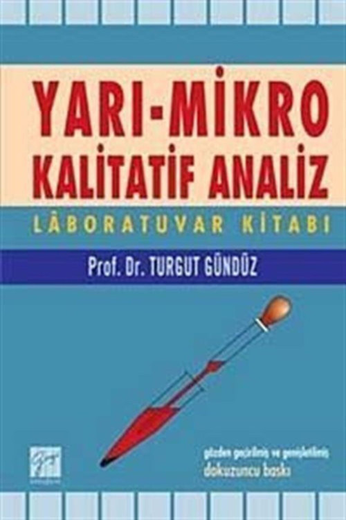Yarı - Mikro Kalitatif Analiz ve Laboratuvar Kitabı