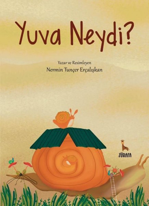 Zürafa Yayınları Yuva Neydi?