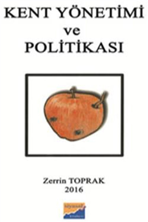 Kent Yönetimi Ve Politikası