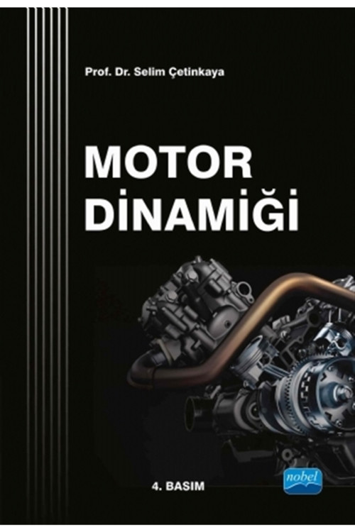 Motor Dinamiği - Selim Çetinkaya 9786051339153