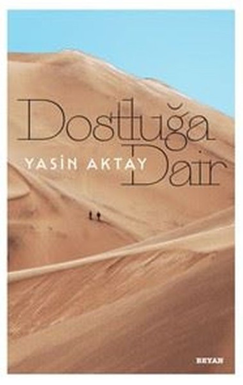 Beyan Yayınları Dostluğa Dair