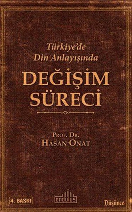 Türkiye'de Din Anlayışında Değişim Süreci