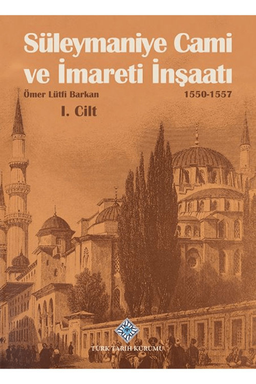 Türk Dil Kurumu Yayınları Süleymaniye Cami Ve İmareti İnşaatı (I-Iı Cilt Takım) / 9789751760081