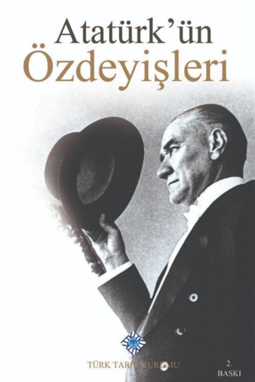 Türk Tarih Kurumu Yayınları Atatürk'Ün Özdeyişleri