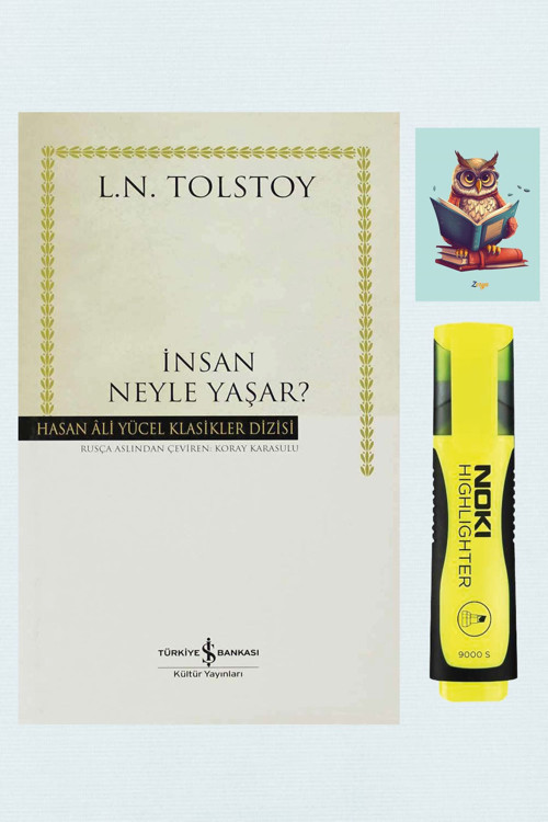 Dara Yayınları İnsan Neyle Yaşar 9786053607038 - Lev Nikolayeviç Tolstoy - Sarı Fosforlu Kalem - Not Defterli Seti